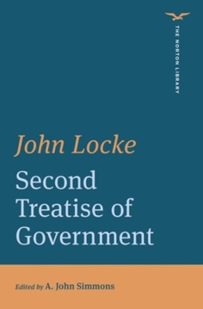 Second Treatise of Government by John Locke 9780393428926