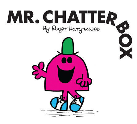 Mr. Chatterbox (Mr. Men Classic Library) by Roger Hargreaves