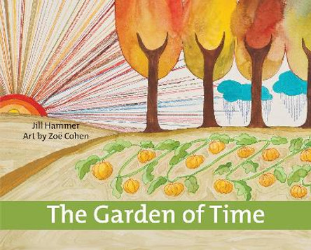 Garden of Time by Jill Hammer 9781558967298