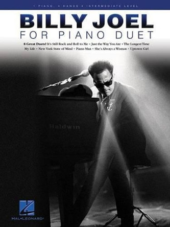 Billy Joel for Piano Duet: 1 Piano, 4 Hands / Intermediate Level by Billy Joel 9781495009129