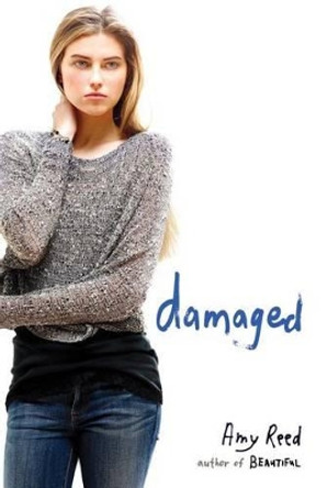 Damaged by Amy Reed 9781442456990