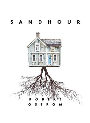 Sandhour by Robert Ostrom 9781947817104