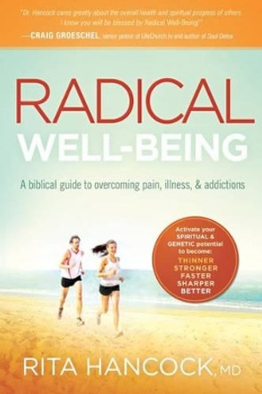 Radical Well-Being by Rita Hancock 9781616389734