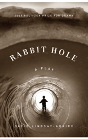 Rabbit Hole by David Lindsay-Abaire 9781559362900