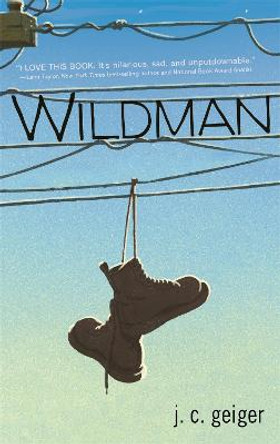 Wildman by J.C. Geiger