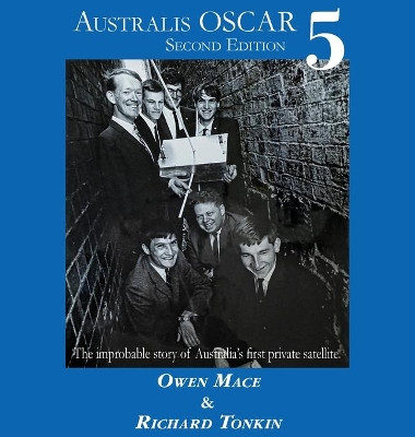 Australis Oscar 5 (Second Edition) by Owen Mace 9781925612424