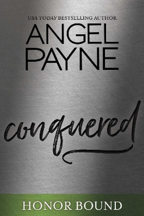 Conquered by Angel Payne 9781947222304