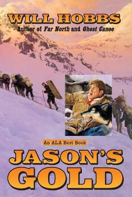 Jason's Gold by Will Hobbs 9780380729142