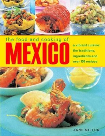Food & Cooking of Mexico by Jane Milton 9781780190631