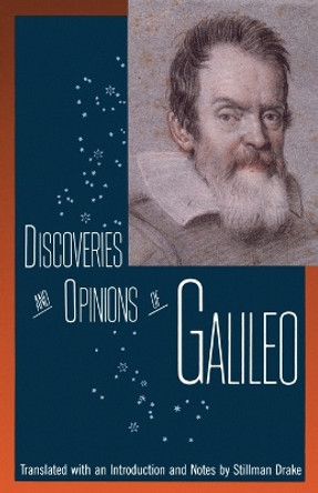 Discoveries and Opinions of Galileo by Galileo 9780385092395