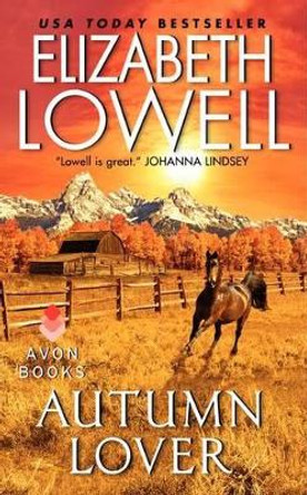 Autumn Lover by Elizabeth Lowell 9780380769551