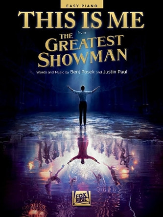 This Is Me (from The Greatest Showman) by Benj Pasek 9781540039774