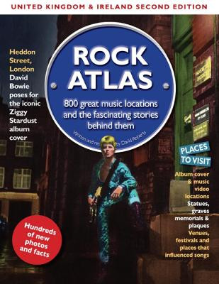 Rock Atlas UK & Ireland: Second Edition by David Roberts 9781905959570