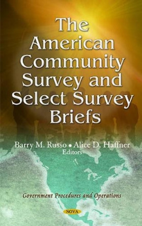 American Community Survey & Select Survey Briefs by Barry M. Russo 9781613243626