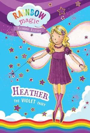 Rainbow Fairies Book #7: Heather the Violet Fairy by Daisy Meadows 9781667204406