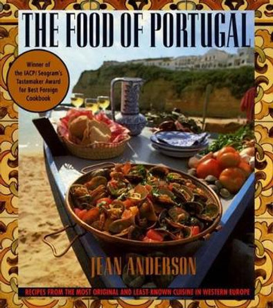 The Food of Portugal by Jean Anderson 9780688134150