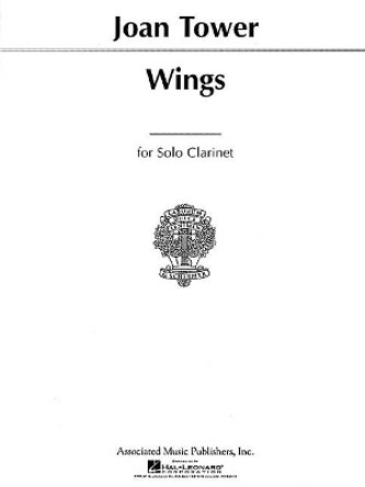 Wings: For Solo Clarinet or Bass Clarinet by J Tower 9780793537105