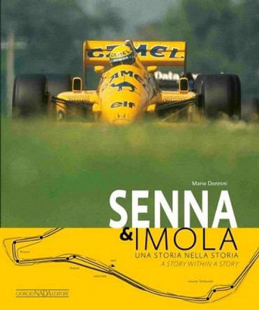 Senna & Imola by Mario Donnini 9788879116138