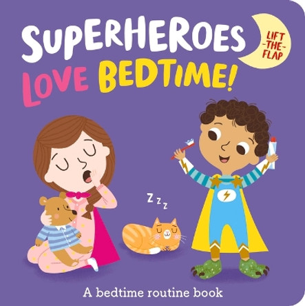 Superheroes Love Bedtime! by Katie Button 9781789586411