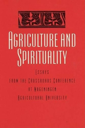 Agriculture & Spirituality by Crossroads 9789062249800