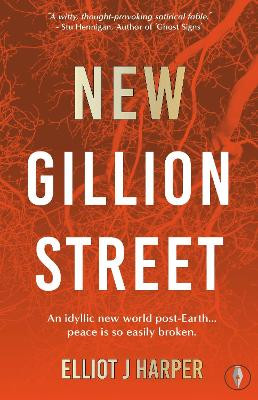 New Gillion Street by Elliot J Harper 9781915789075