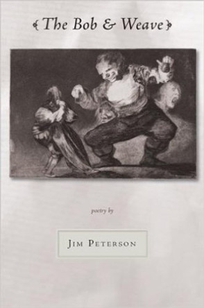 The Bob and Weave by Jim Peterson 9781888996654