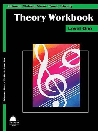 Theory Workbook - Level 1: Schaum Making Music Piano Library by Wesley Schaum 9781936098118