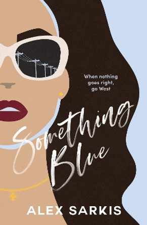 Something Blue by Alex Sarkis 9781761150890