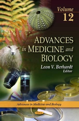 Advances in Medicine & Biology: Volume 12 by Leon V. Berhardt 9781617289941