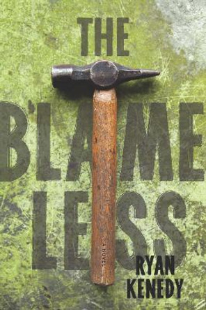 The Blameless by Ryan Kenedy 9780299345044