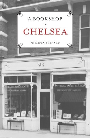 A Bookshop in Chelsea by Philippa Bernard 9781739164010