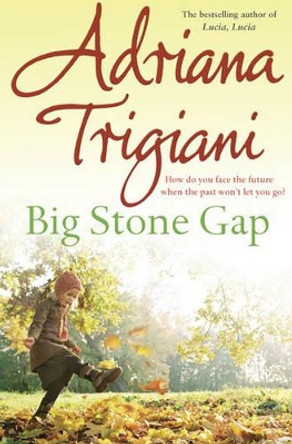 Big Stone Gap by Adriana Trigiani 9780743440127