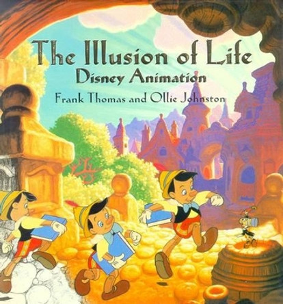 Illusion Of Life by Ollie Johnston 9780786860708