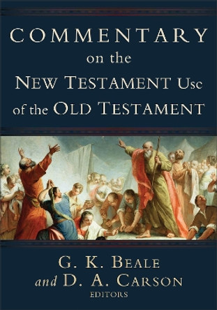 Commentary on the New Testament Use of the Old Testament by D. A. Carson 9780801026935