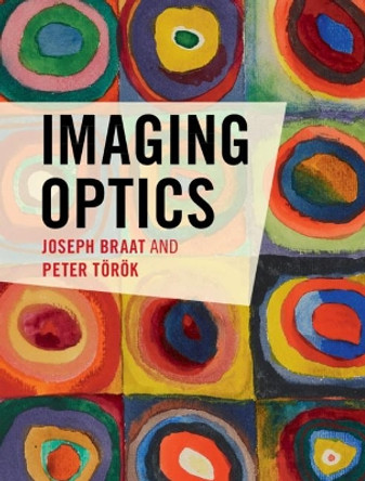Imaging Optics by Joseph Braat 9781108428088