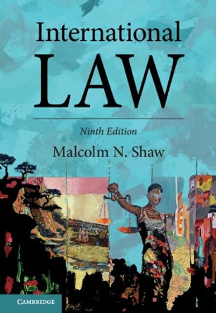 International Law by Malcolm N. Shaw 9781108477741