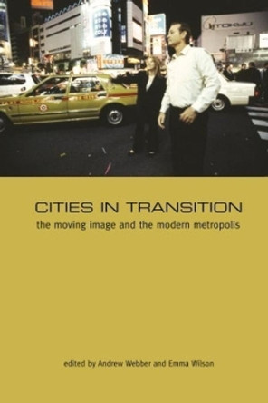 Cities in Transition by Andrew Webber 9781905674312