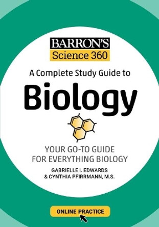 Barrona (Tm)S Science 360: A Complete Study Guide to Biology with Online Practice by Gabrielle I Edwards 9781506281322