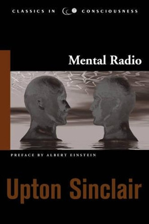 Mental Radio by Upton Sinclair 9781571742353