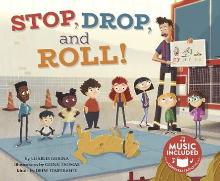 Stop, Drop, and Roll! by Charles Ghigna 9781684103799