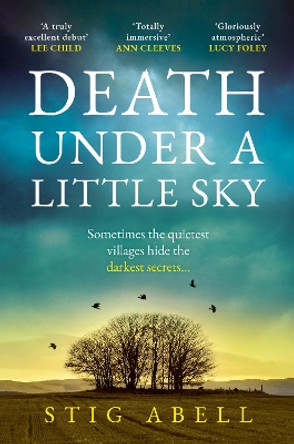 Death Under a Little Sky (Jake Jackson, Book 1) by Stig Abell 9780008517052