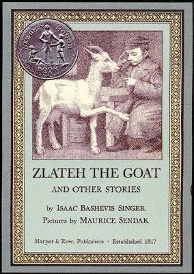 Zlateh the Goat and Other Stories by Isaac Bashevis Singer 9780060284770