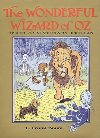 The Wonderful Wizard of Oz by Frank L Baum 9780060293239