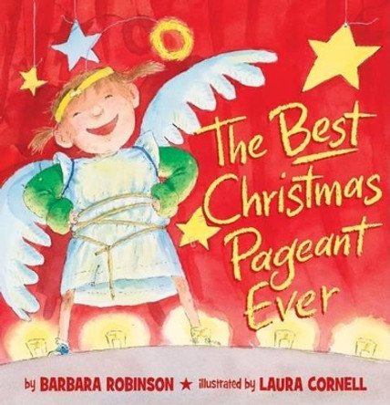 The Best Christmas Pageant Ever (Picture Book Edition) by Barbara Robinson 9780060890742