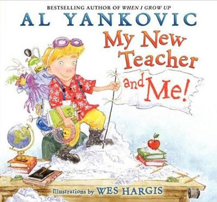 My New Teacher and Me! by Al Yankovic 9780062192035