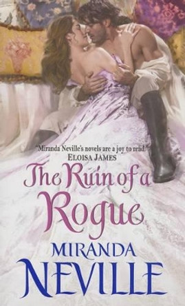 The Ruin of a Rogue by Miranda Neville 9780062199515