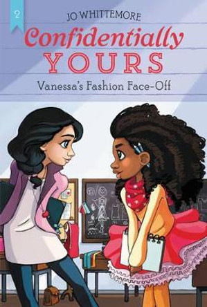 Confidentially Yours #2: Vanessa's Fashion Face-Off by Jo Whittemore 9780062358950