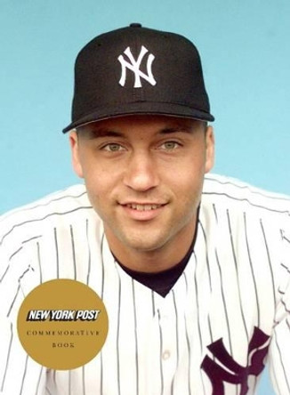 Derek Jeter: Born to Be a Yankee by New York Post 9780062368478
