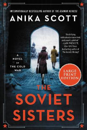 The Soviet Sisters by Anika Scott 9780063242142