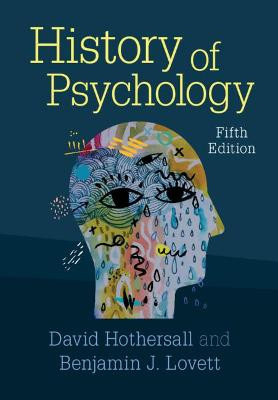 History of Psychology by David Hothersall